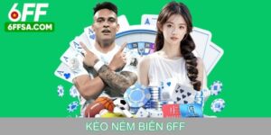 kèo ném biên 6ff